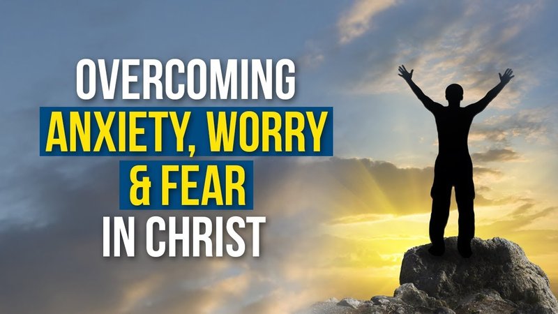 Transforming Emotions Biblically: Overcoming Fear, Anxiety, and Grief with God's Peace