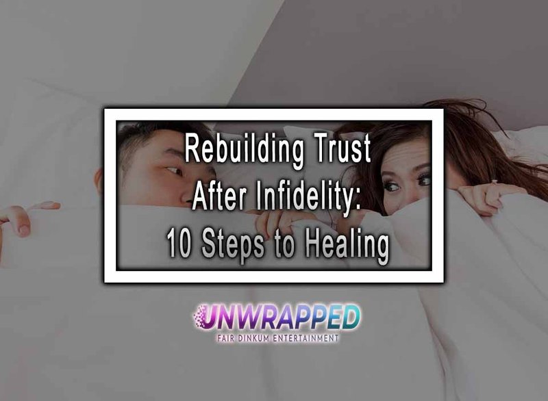 Healing Infidelity: Rebuilding Trust and Forgiveness in Christian Relationships